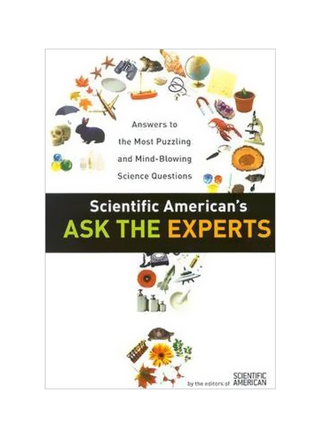 Scientific American's Ask The Experts Paperback English by Scientific American - 03 November 2003 