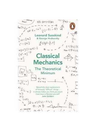 Classical Mechanics: The Theoretical Minimum Paperback English by George Hrabovsky - 42136 - v1561484861/N23788318A_1