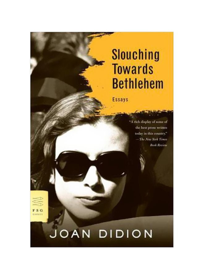 Slouching Towards Bethlehem Paperback English by Joan Didion - 39752 