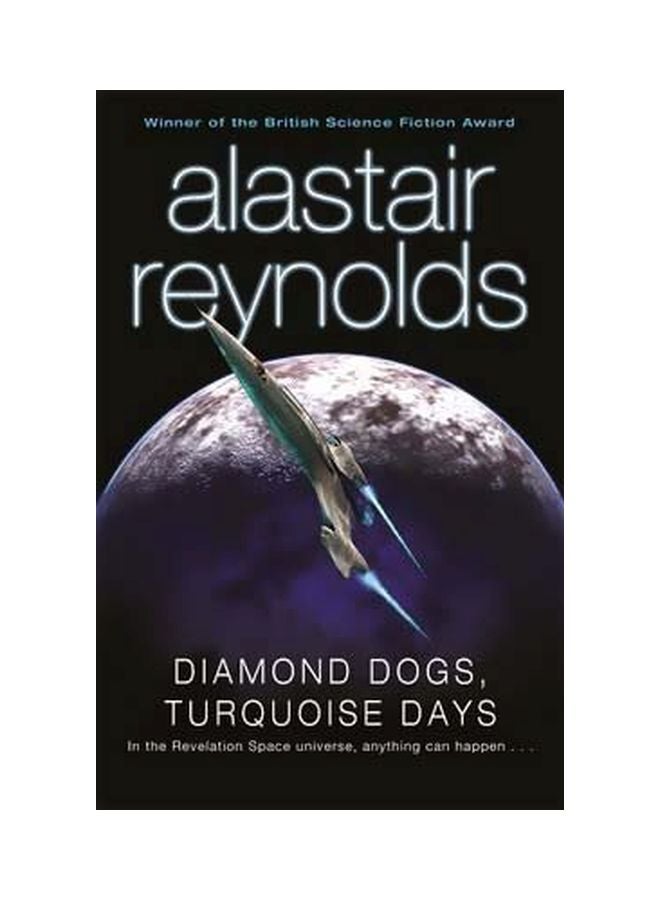 Diamond Dogs, Turquoise Days Paperback English by Alastair Reynolds - 11 December 2008