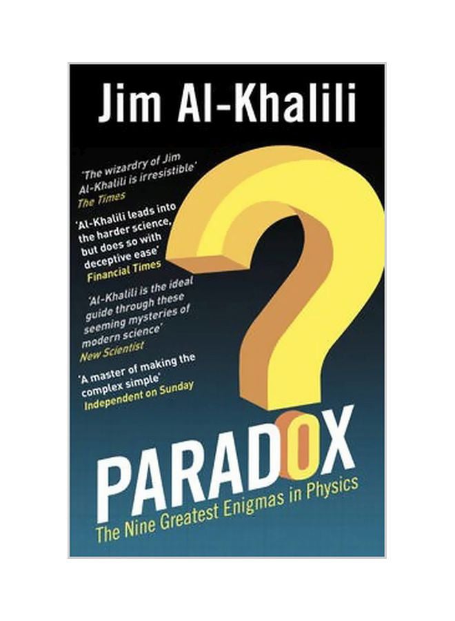 Paradox: The Nine Greatest Enigmas In Physics Paperback English by Jim Al-Khalili - 41389 