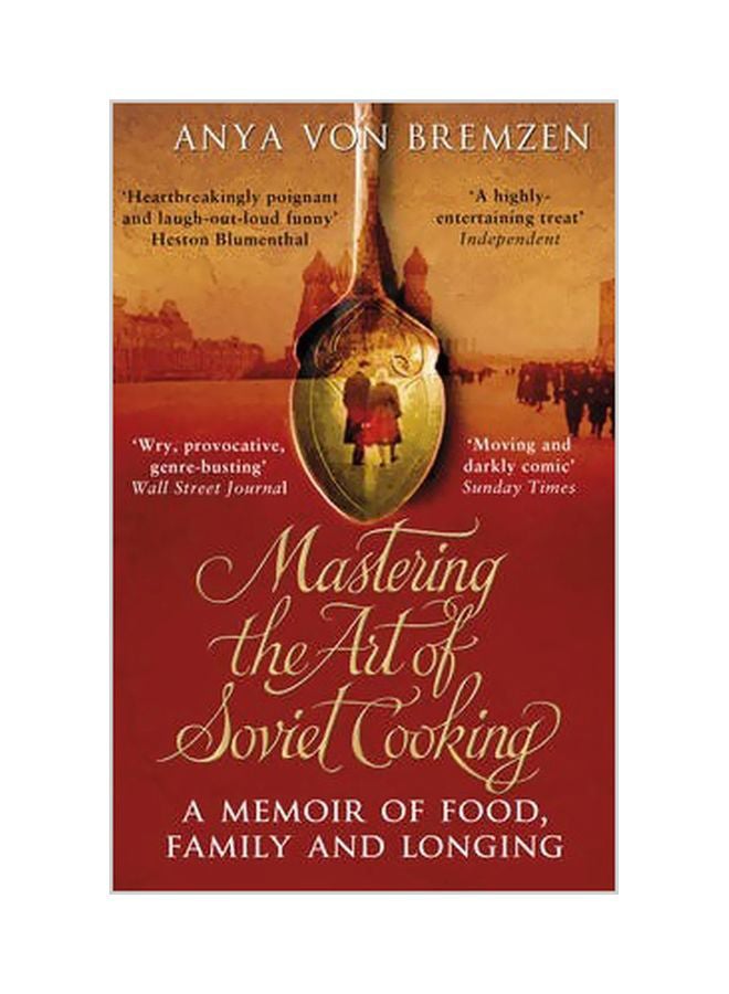 Mastering The Art Of Soviet Cooking paperback english - 03 July 2014 