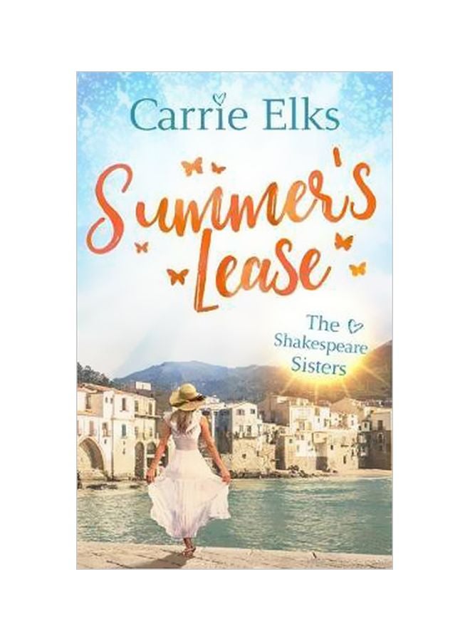 Summer's Lease: Escape To Paradise With This Swoony Summer Romance paperback english - 11 July 2017