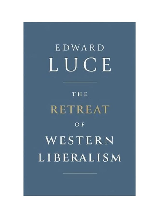 The Retreat Of Western Liberalism paperback english - 03 May 2018 