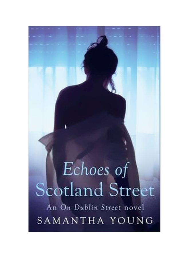 Echoes Of Scotland Street paperback english - 15 January 2015
