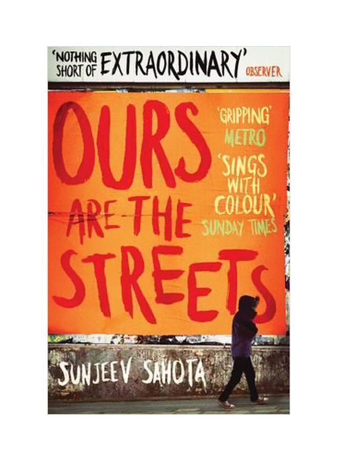 Ours Are The Streets Paperback English by Sunjeev Sahota - 02 September 2011