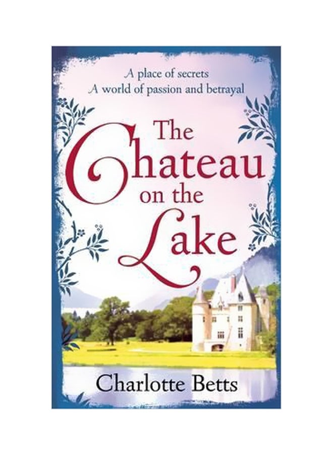 The Chateau On The Lake paperback english - 15 September 2015