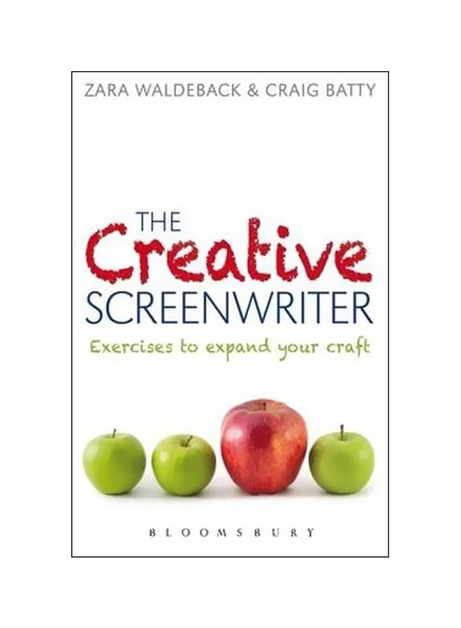 The Creative Screenwriter: Exercises To Expand Your Craft Paperback English by Craig Batty - 15 April 2012