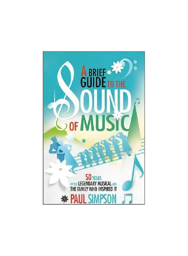 A Brief Guide To The Sound Of Music paperback english - 14 April 2015