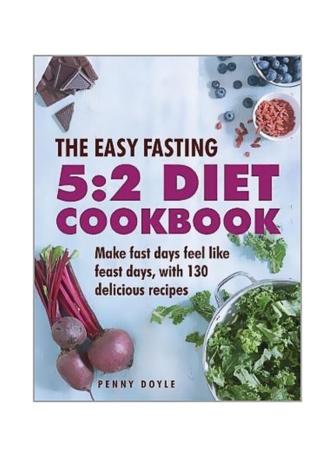 The Easy Fasting 5:2 Diet Cookbook hardcover english - 07 August 2018