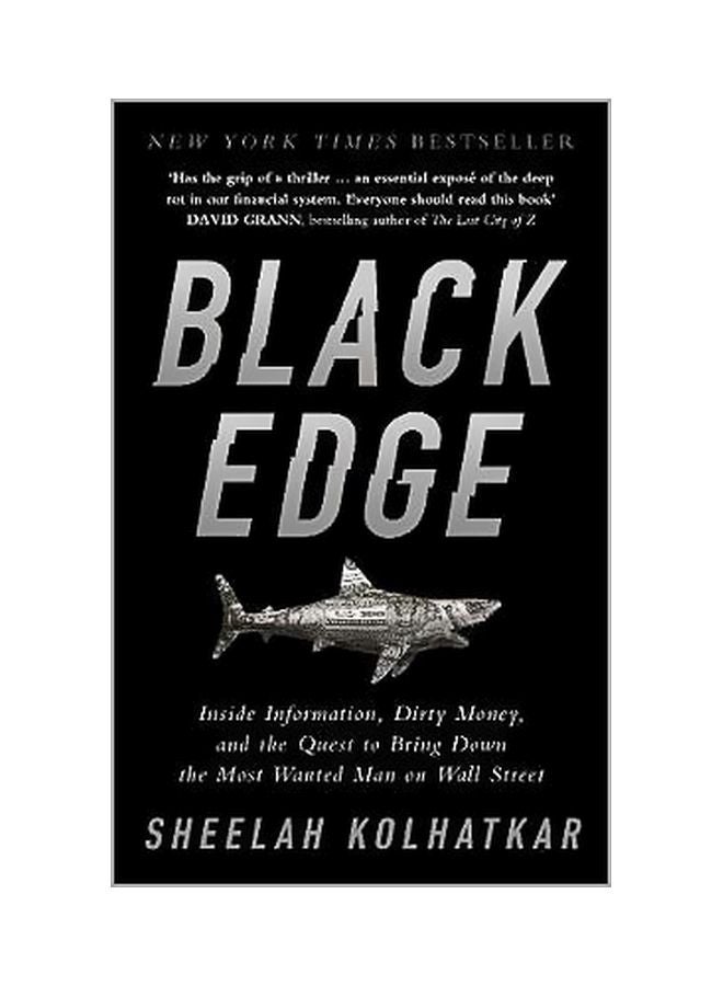 Black Edge : Inside Information, Dirty Money, And The Quest To Bring Down The Most Wanted Man On Wall Street paperback english - 30 January 2018 