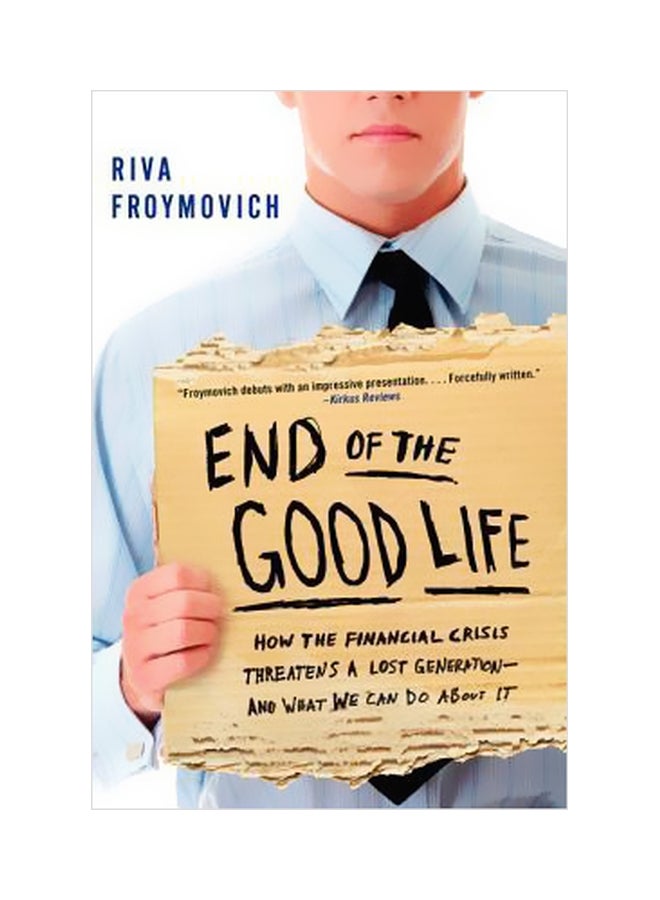End Of The Good Life paperback english - 15 November 2018 