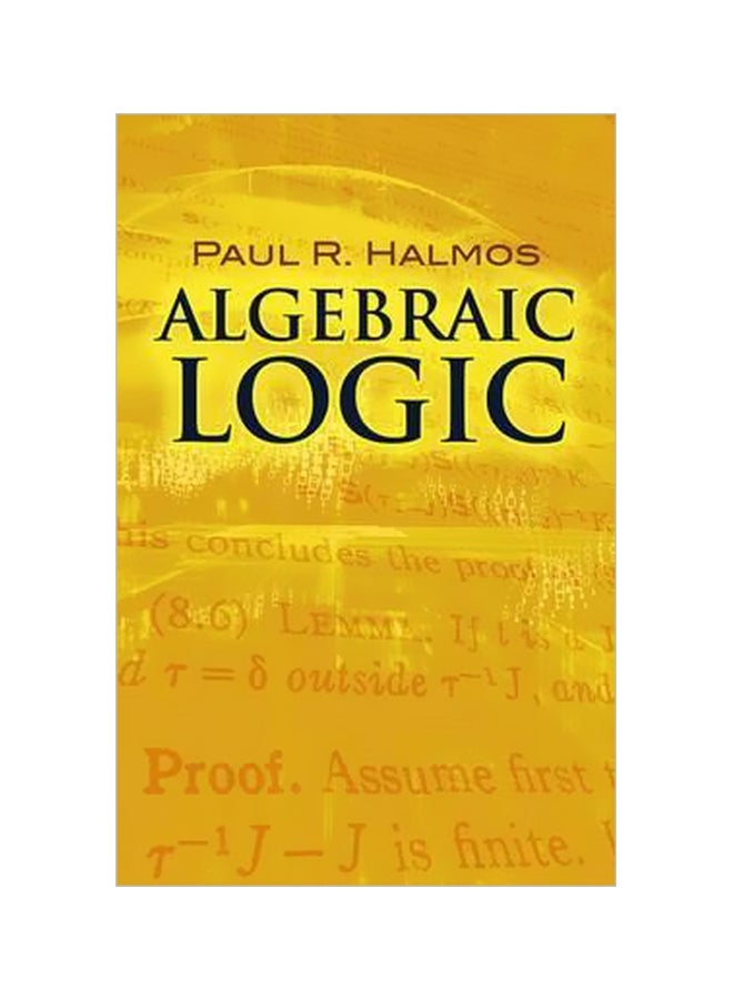 Algebraic Logic Paperback English by Paul R. Halmos - 42387