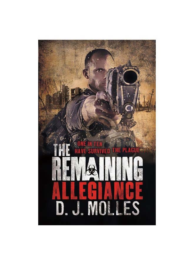 The Remaining: Allegiance Paperback English by D. J. Molles - 42061 