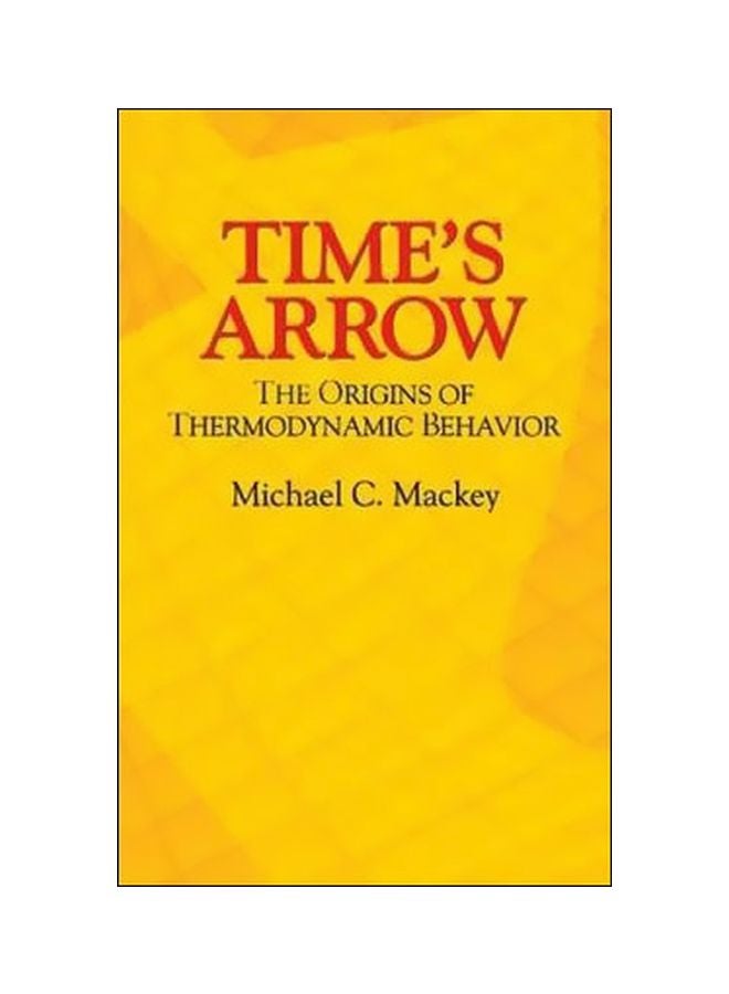 null - Time's Arrow : The Origins Of Thermodynamic Behavior paperback english - 17 November 2003 - Image 1