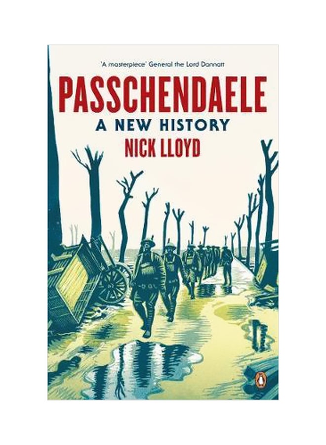 Passchendaele : A New History Paperback English by Nick Lloyd - 43013 