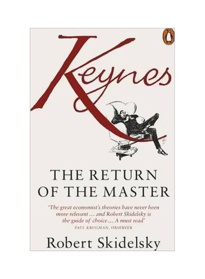 Keynes: The Return Of The Master Paperback English by Robert Skidelsky - 40451 