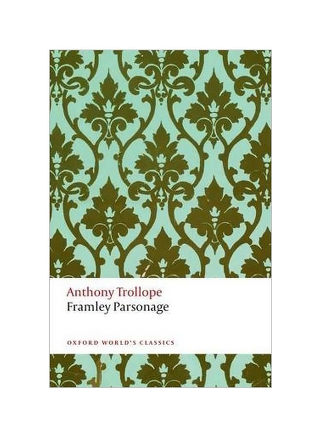 Framley Parsonage: The Chronicles Of Barsetshire Paperback English by Anthony Trollope - 41974