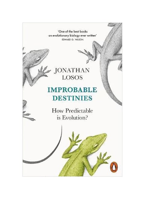 Improbable Destinies: How Predictable Is Evolution? Paperback English by Jonathan Losos - 43321