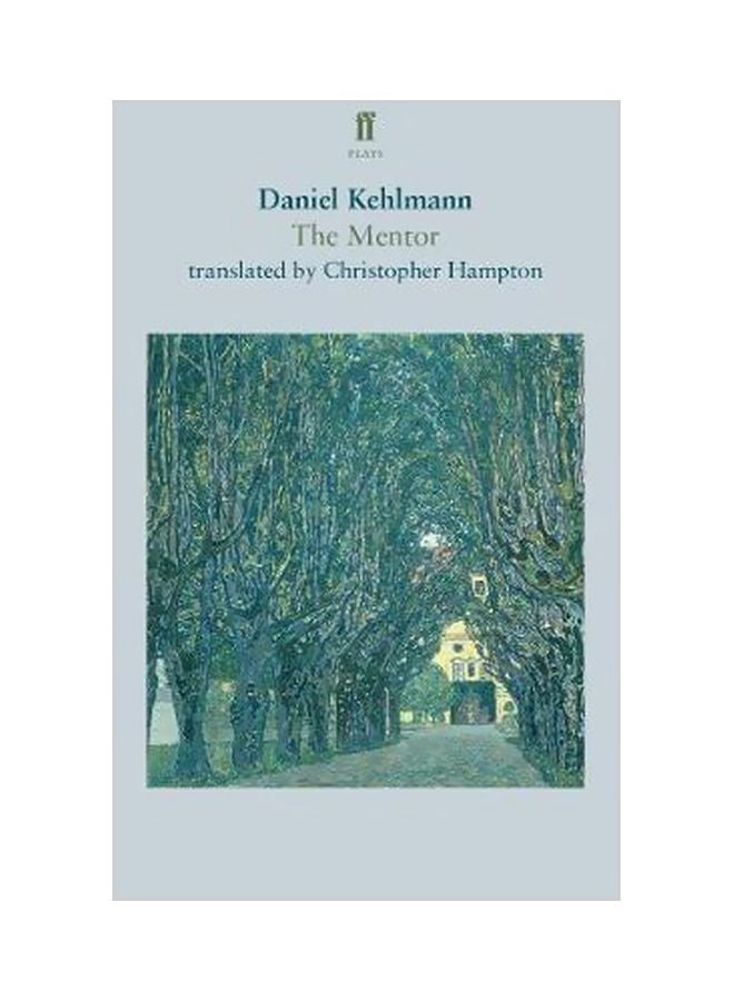 The Mentor Paperback English by Daniel Kehlmann - 17 April 2018