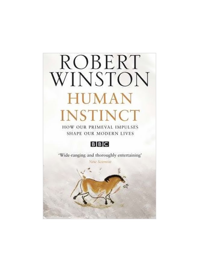 Human Instinct : How Our Primeval Impulses Shape Our Modern Lives paperback english - 23 December 2003 