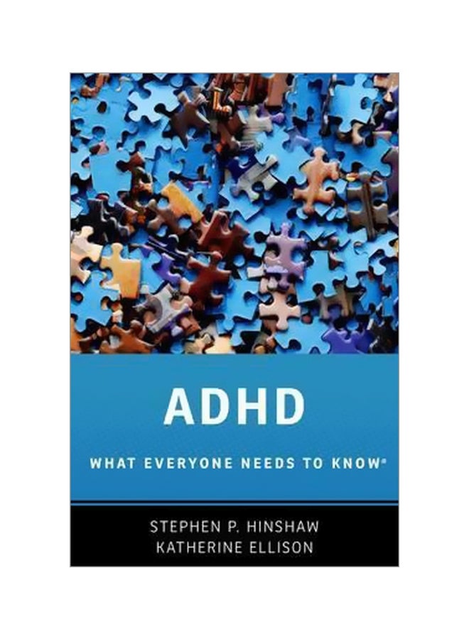 ADHD: What Everyone Needs To Know paperback english - 14 January 2016
