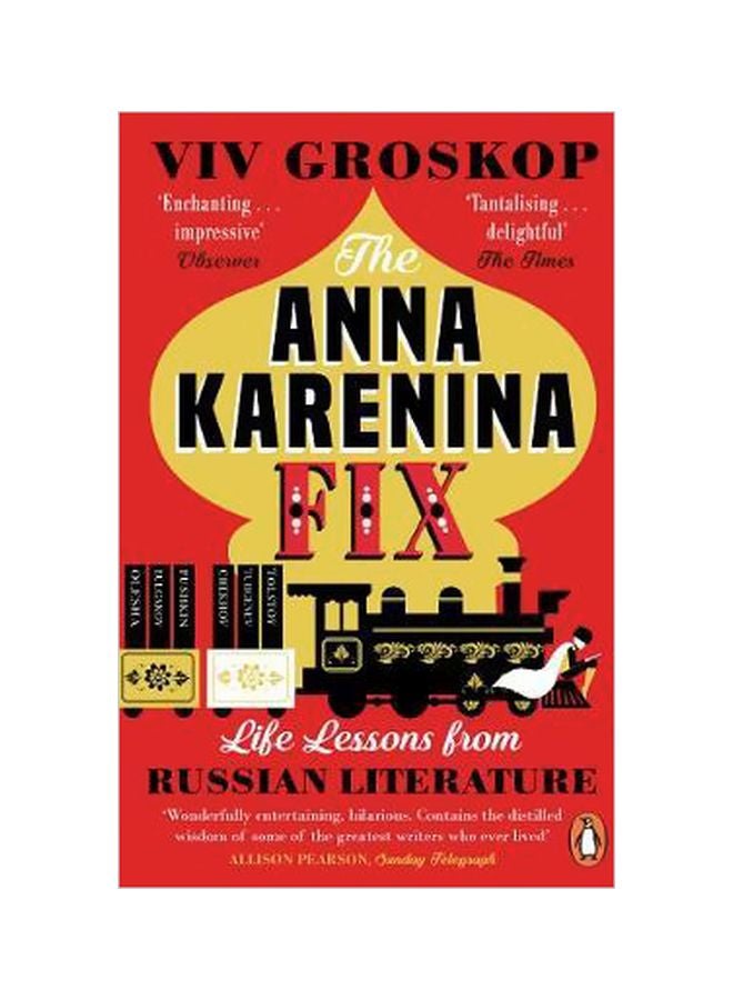 The Anna Karenina Fix: Life Lessons From Russian Literature Paperback English by Viv Groskop - 43258
