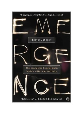 Emergence: The Connected Lives Of Ants, Brains, Cities And Software paperback english - 01 August 2002 - v1561485556/N27150691A_1