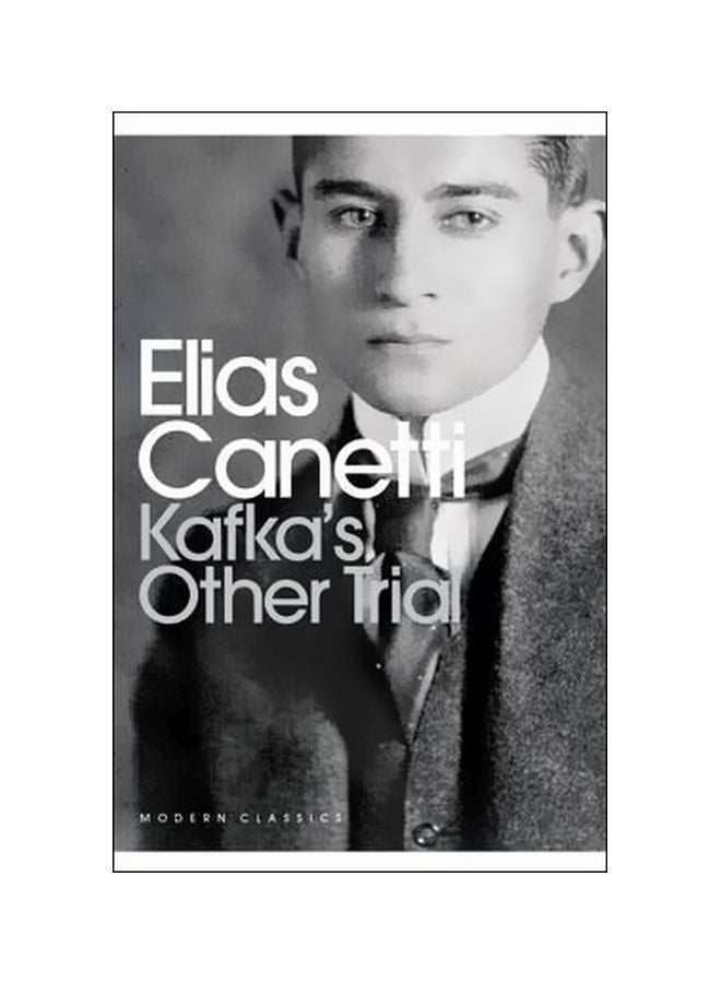 Kafka's Other Trial Paperback English by Elias Canetti - 20 March 2012