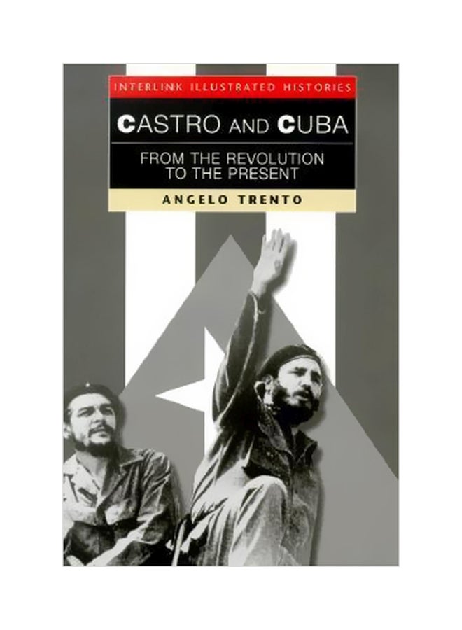 Castro And Cuba : From The Revolution To The Present paperback english - 09 November 2000