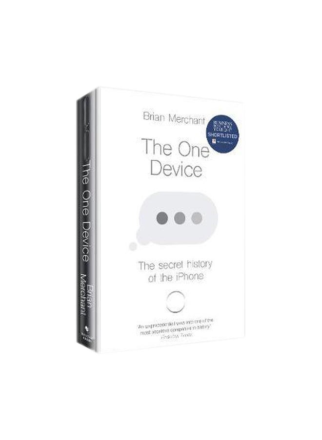 The One Device : The Secret History Of The iPhone Paperback English by Brian Merchant - 43293 