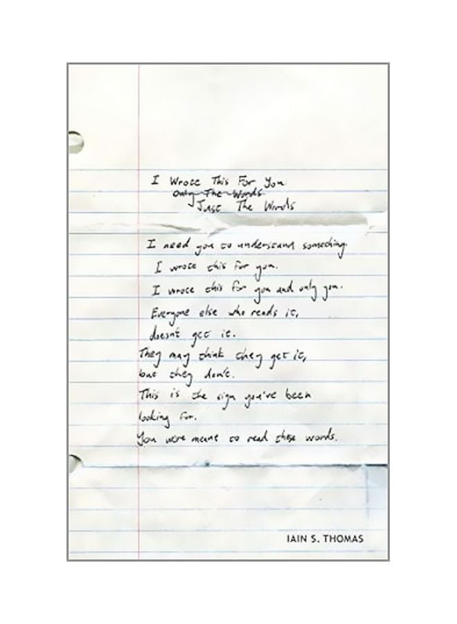 null - I Wrote This For You: Just The Words Paperback English by Iain S. Thomas - 01 November 2018 - Image 1