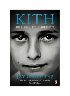 Kith: The Riddle Of The Childscape paperback english - 03 July 2014 