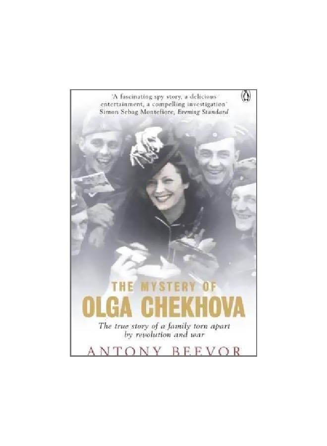 The Mystery Of Olga Chekhova: The True Story Of A Family Torn Apart By Revolution And War Paperback English by Antony Beevor - 05 May 2005 - v1561485678/N27150670A_1