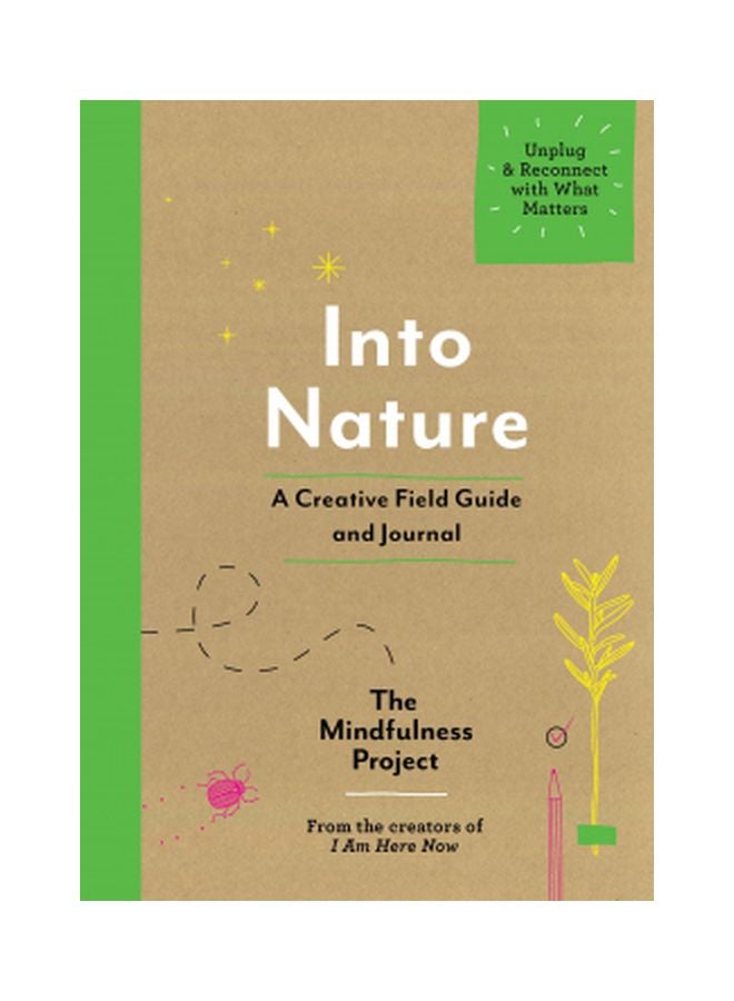 Into Nature: A Creative Field Guide And Journal Paperback English by Autumn Totton - 21 August 2018