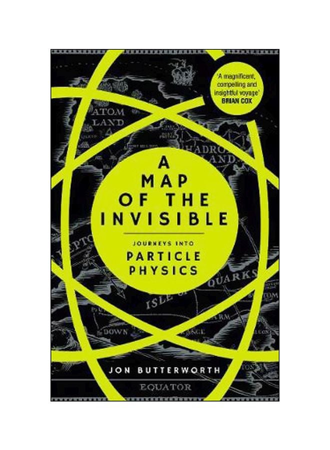 A Map Of The Invisible: Journeys Into Particle Physics paperback english - 06 September 2018 