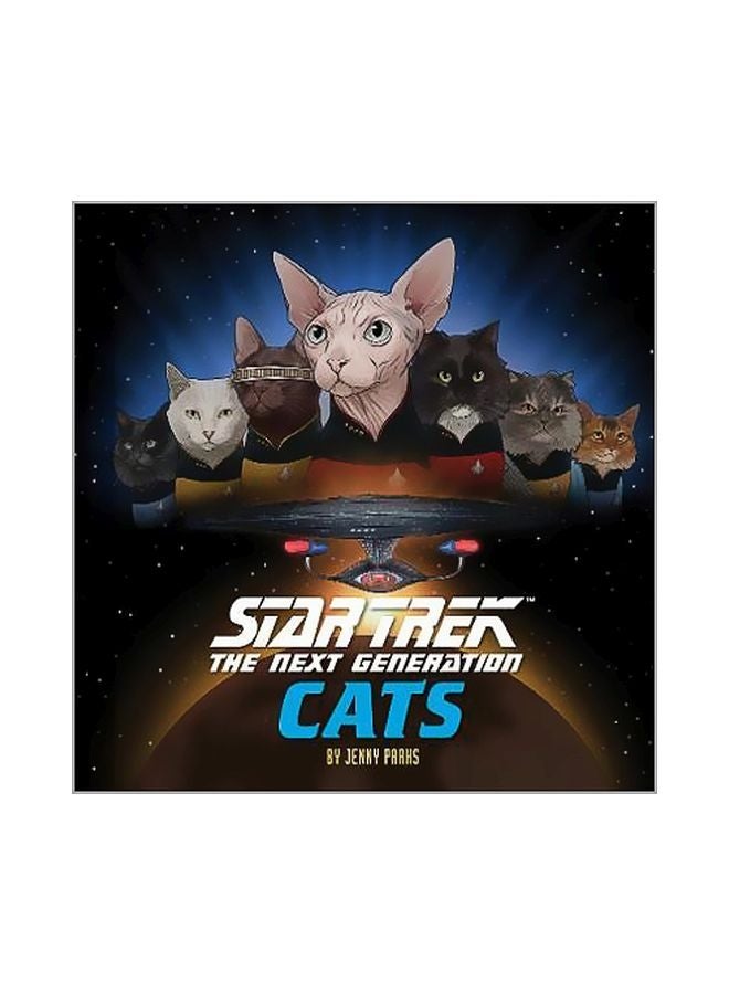 Star Trek: The Next Generation Cats Hardcover English by Jenny Parks - 01 June 2018