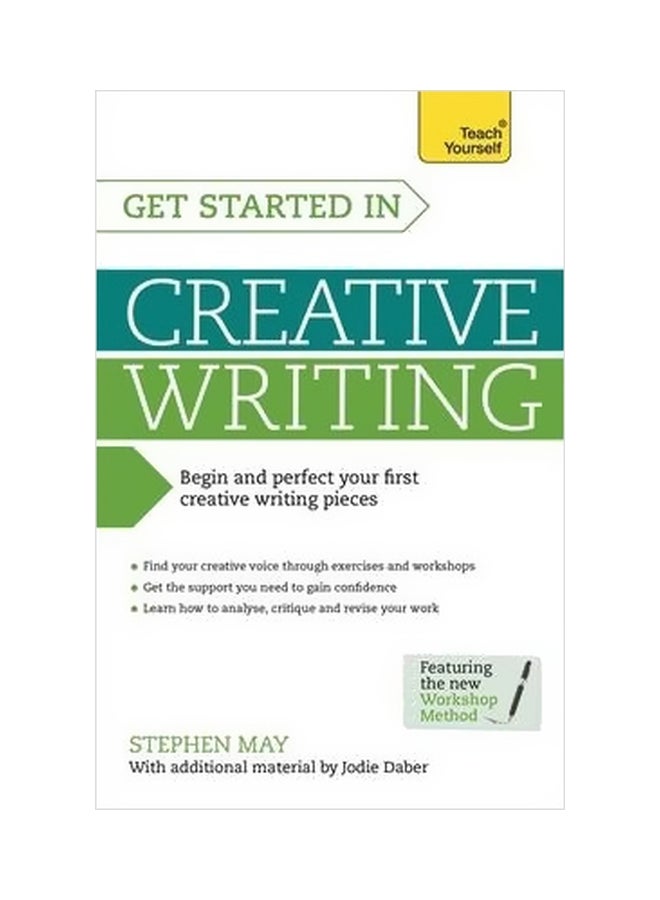 البدء في الكتابة الإبداعية: ابدأ واتقن قطع الكتابة الإبداعية الأولى