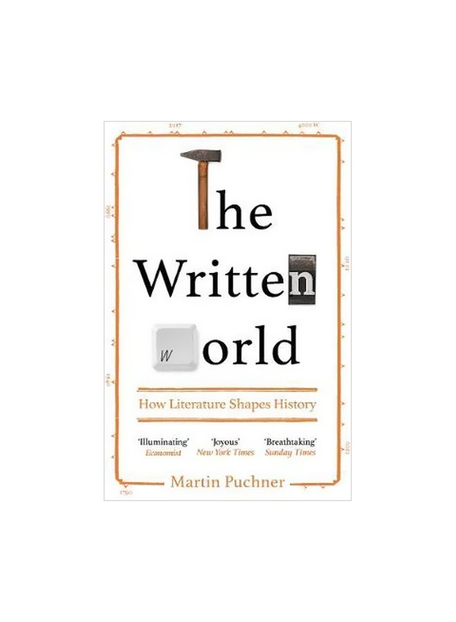 The Written World: How Literature Shaped History paperback english - 05 July 2018