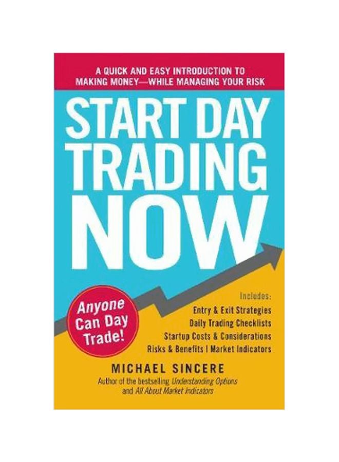 null - Start Day Trading Now: A Quick And Easy Introduction To Making Money While Managing Your Risk paperback english - 18 March 2011 - Image 1