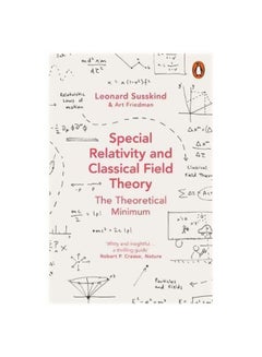 Special Relativity And Classical Field Theory Paperback English by Leonard Susskind - 43358 