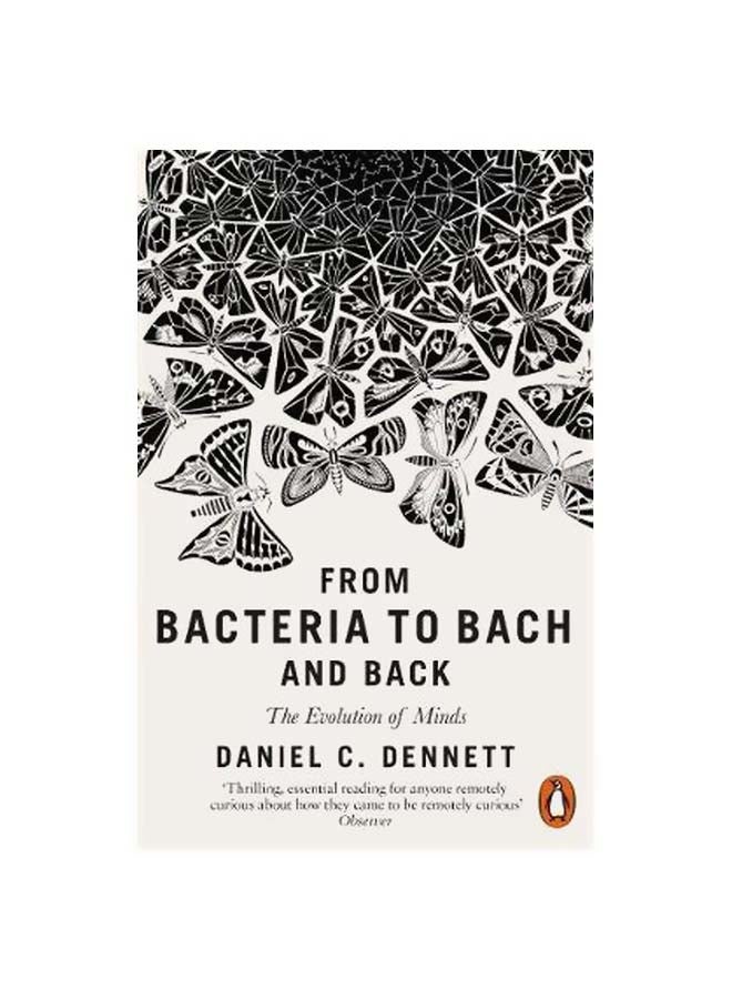 From Bacteria To Bach And Back: The Evolution Of Minds paperback english - 25 January 2018 