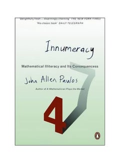 Innumeracy: Mathematical Illiteracy And Its Consequences Paperback English by John Allen Paulos - 02 March 2000 - v1561485866/N27152750A_1