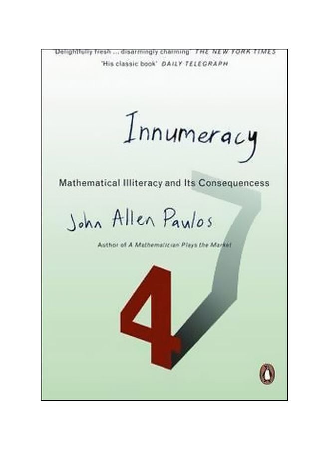 null - Innumeracy: Mathematical Illiteracy And Its Consequences Paperback English by John Allen Paulos - 02 March 2000 - Image 1