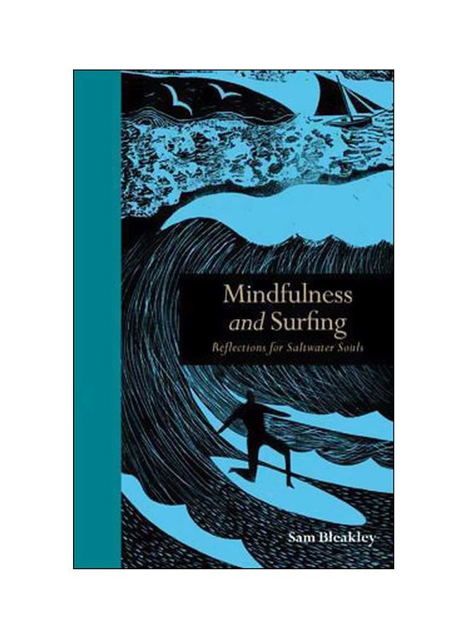 Mindfulness And Surfing: Reflections For Saltwater Souls hardcover english - 02 March 2017 