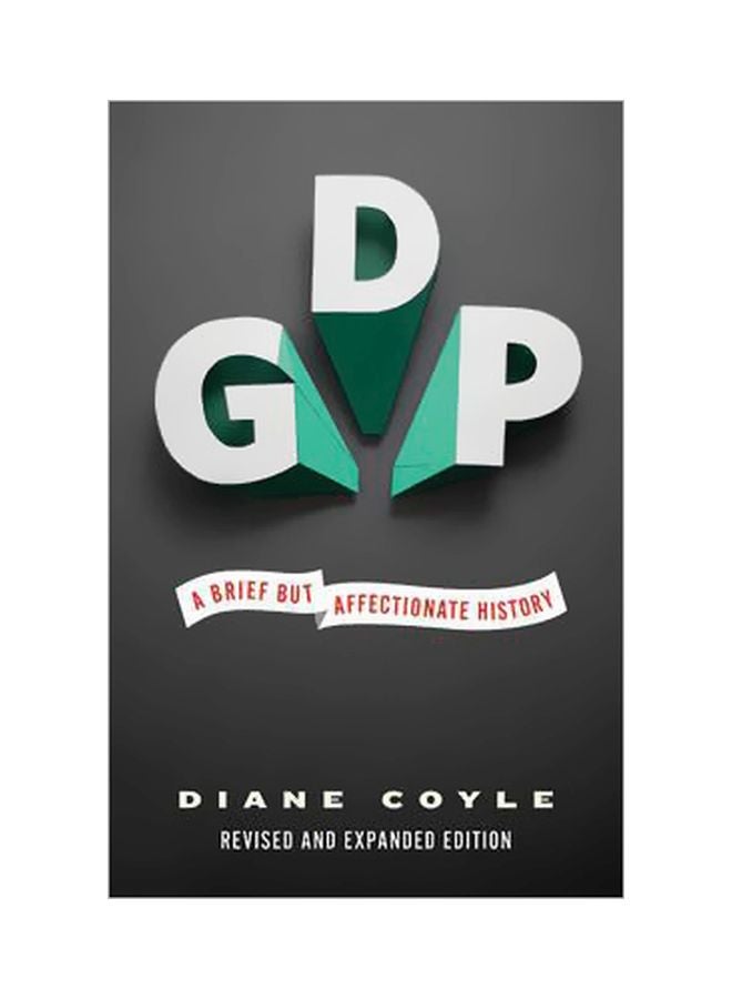 GDP: A Brief But Affectionate History Paperback English by Diane Coyle - 42309 