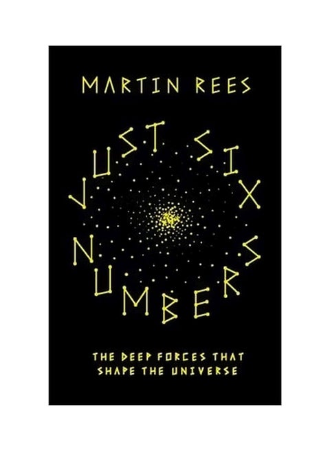 Just Six Numbers Paperback English by Martin Rees - 42068