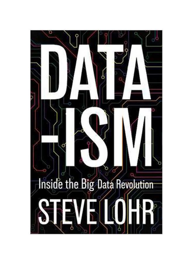 Data-Ism: Inside The Big Data Revolution paperback english - 04 February 2016