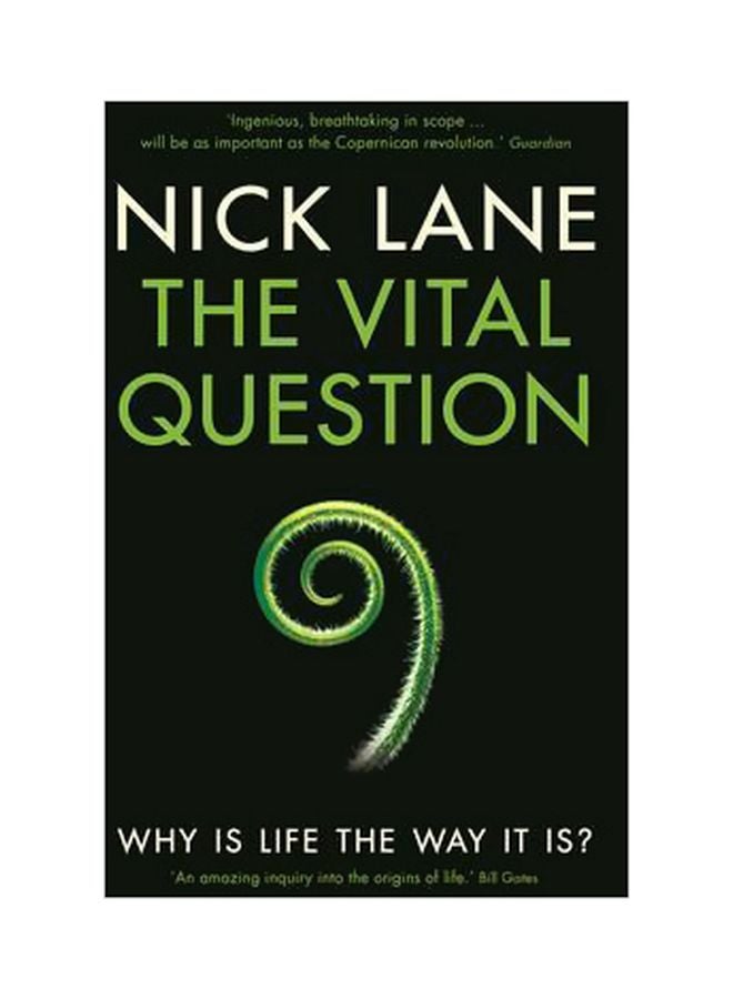The Vital Question: Why Is Life The Way It Is? Paperback English by Nick Lane - 07 April 2016