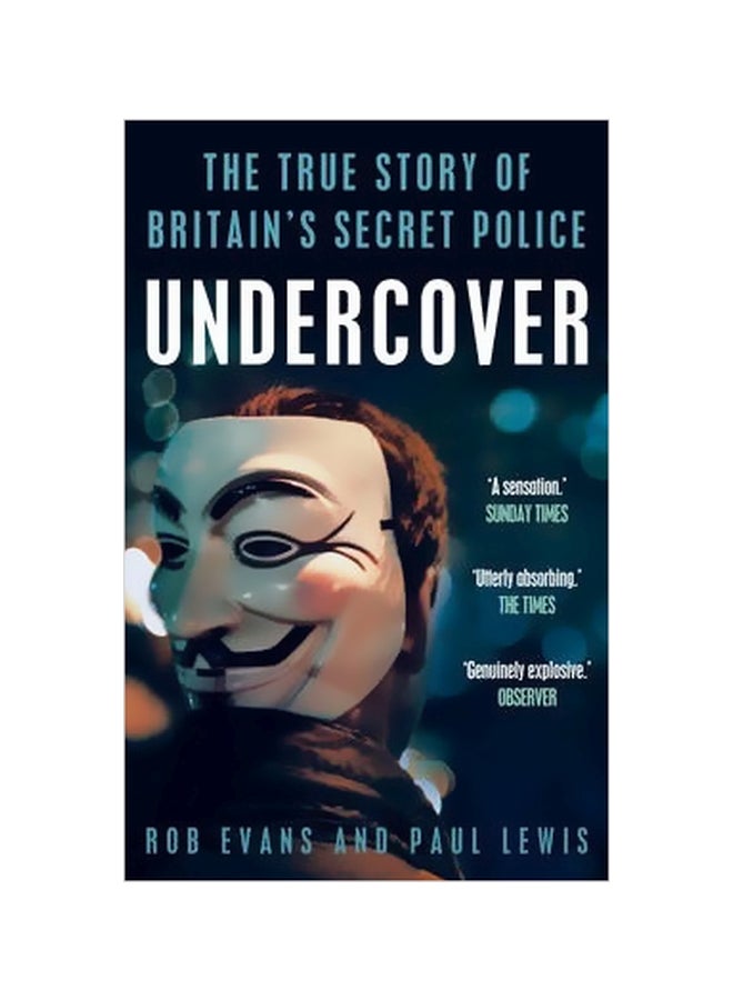 Undercover: The True Story Of Britain's Secret Police paperback english - 06 March 2014 